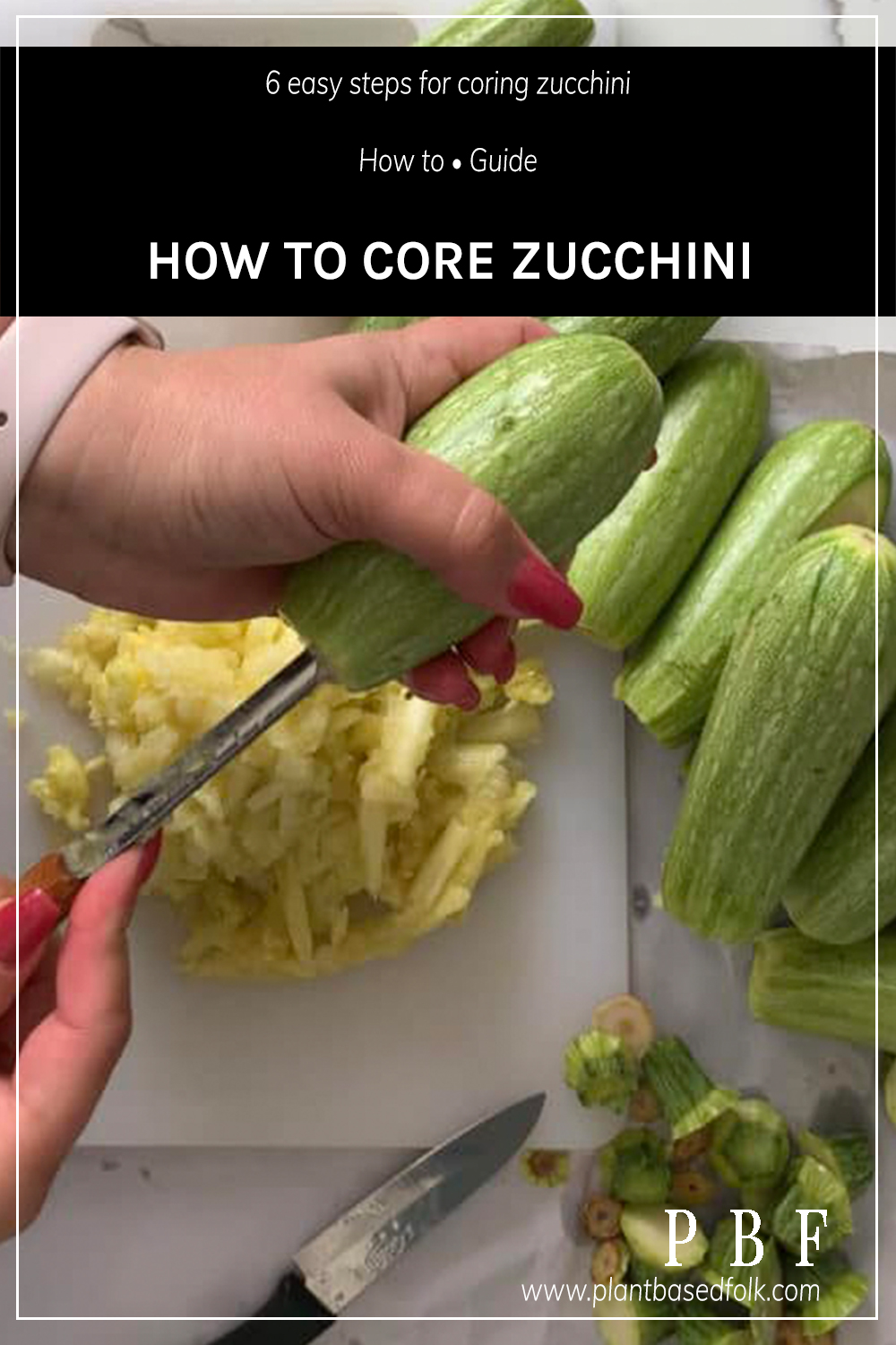 How to core zucchini koosa pinterest pin