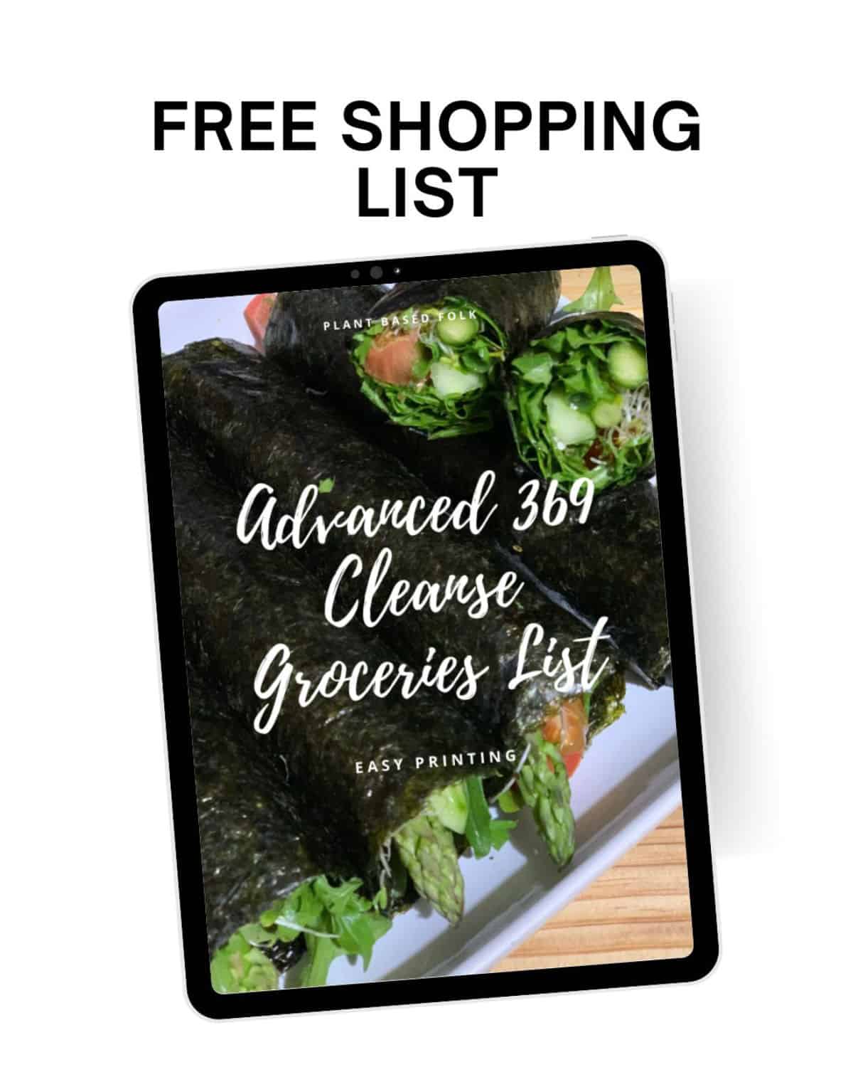 an ipad with a picture of sushi and the words "advanced 369 cleanse groceries list"